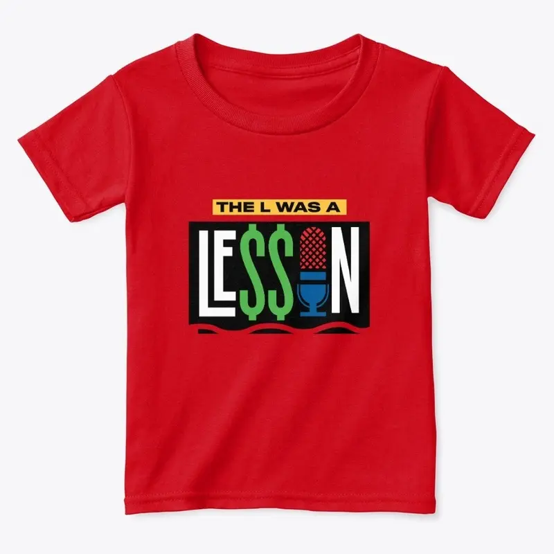 The "L" Was A Lesson Podcast Collection