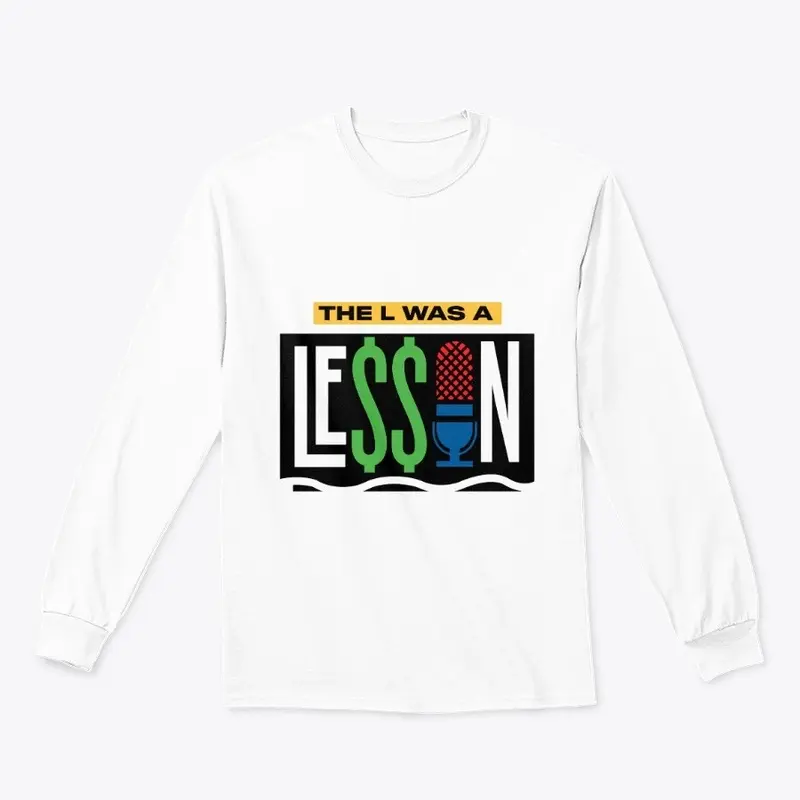 The "L" Was A Lesson Podcast Collection